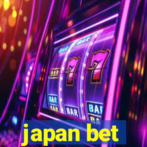 japan bet